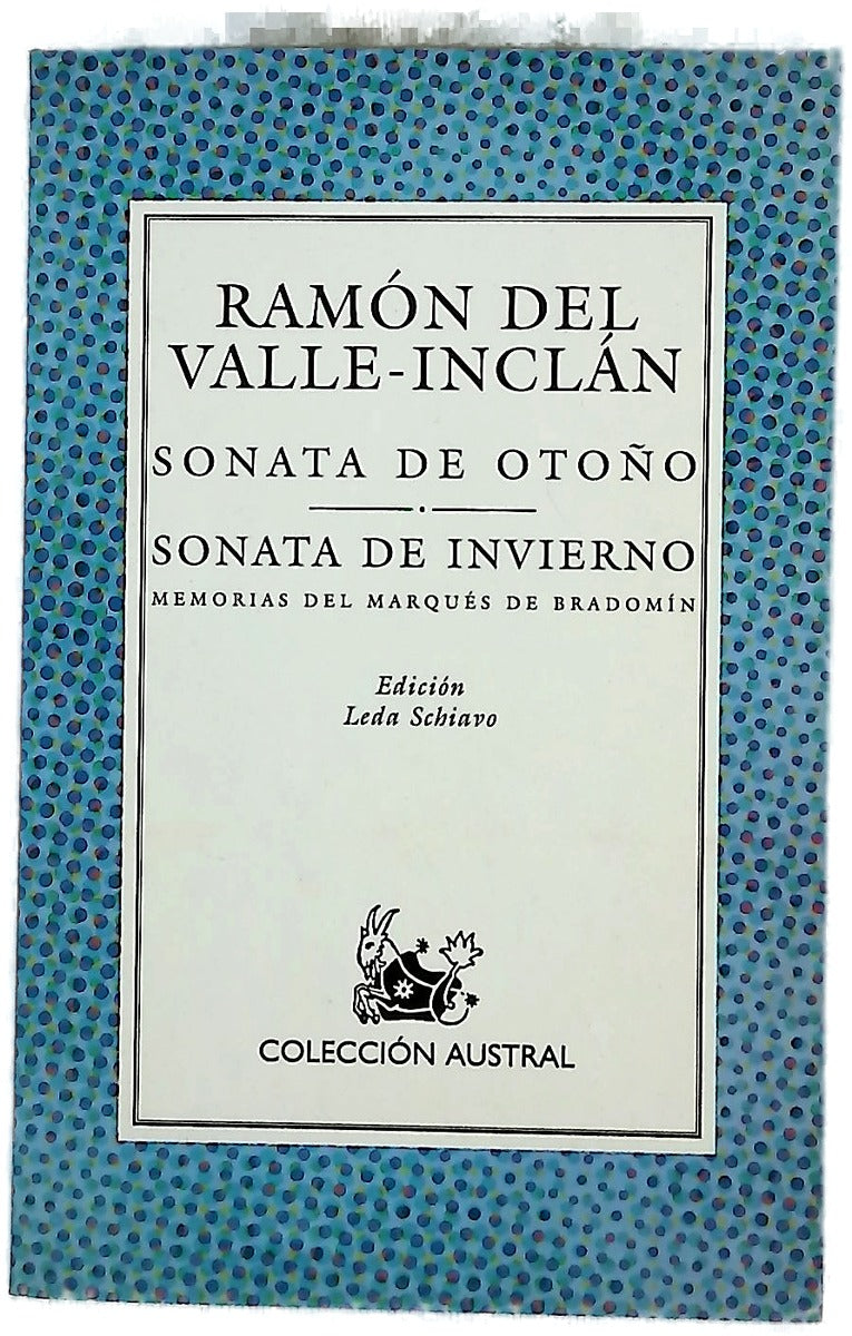 Sonata de otoño Sonata de invierno : memorias del Marqués de Bradomín