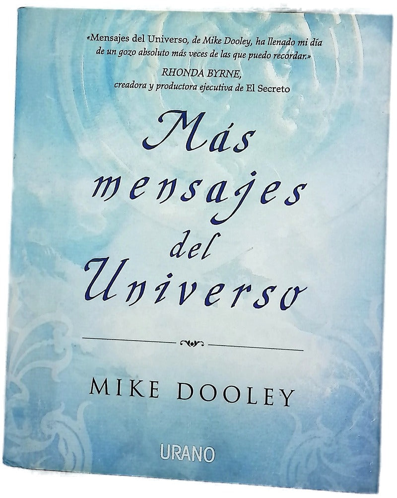 Más mensajes del Universo vida, sueños y felicidad