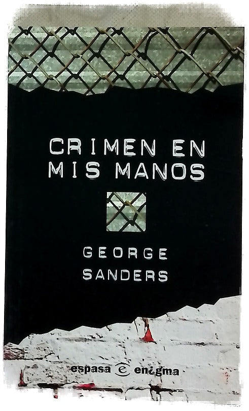 Crimen en mis manos