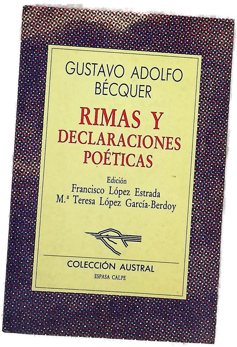 Rimas y declaraciones poéticas