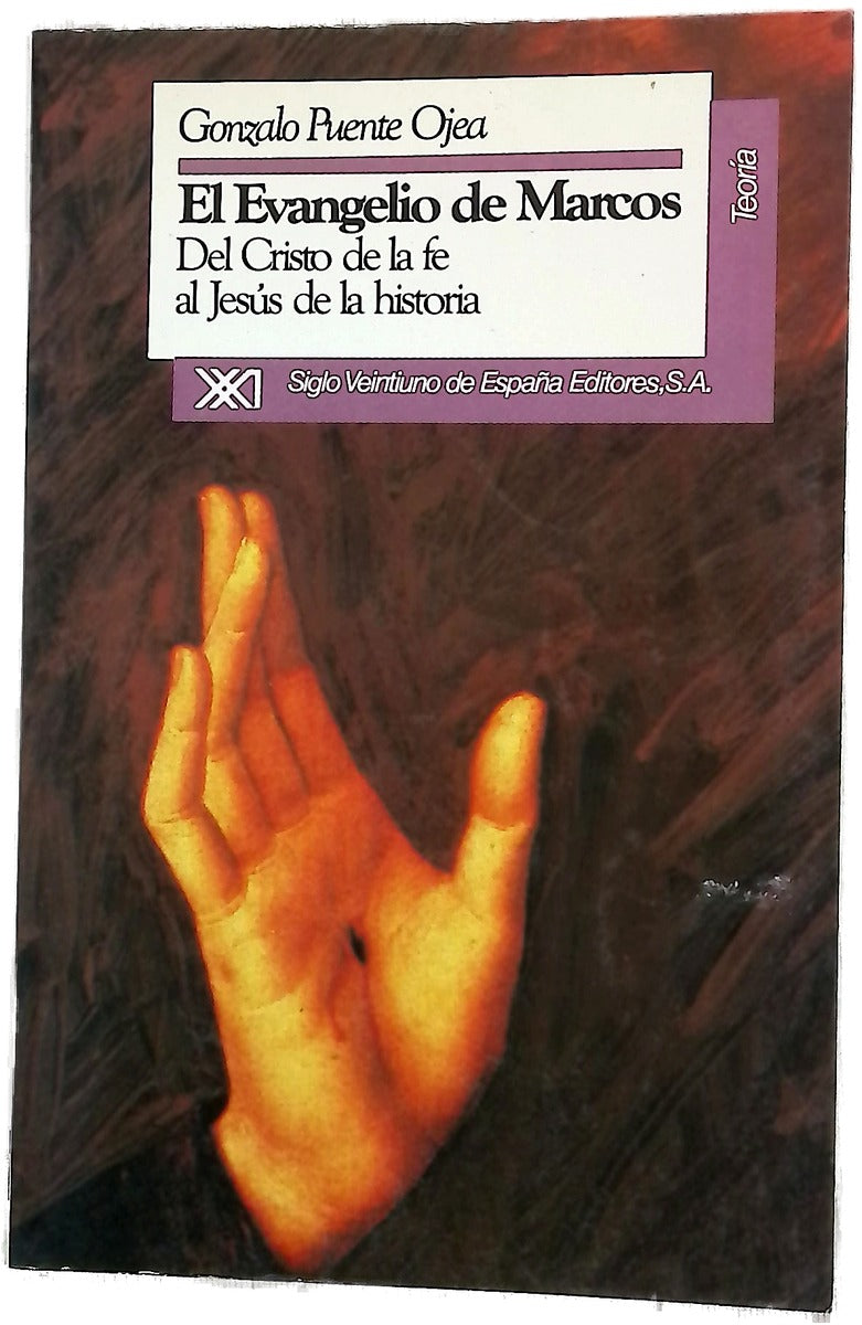 El evangelio de Marcos del Cristo de la fe al Jesús de la historia