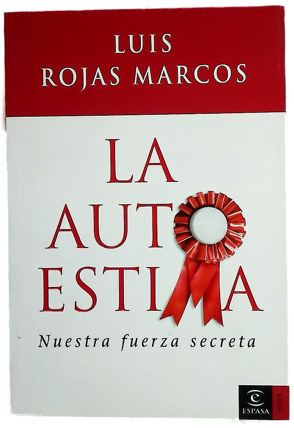 La autoestima nuestra fuerza secreta