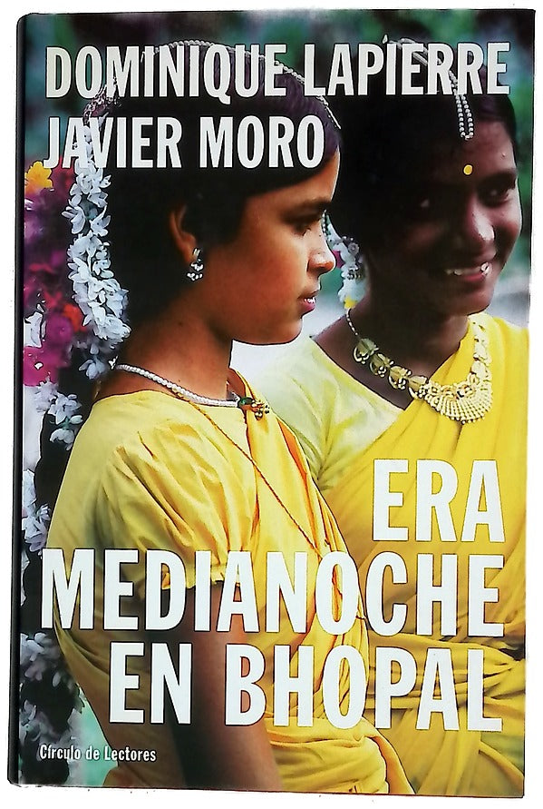 Era medianoche en Bhopal