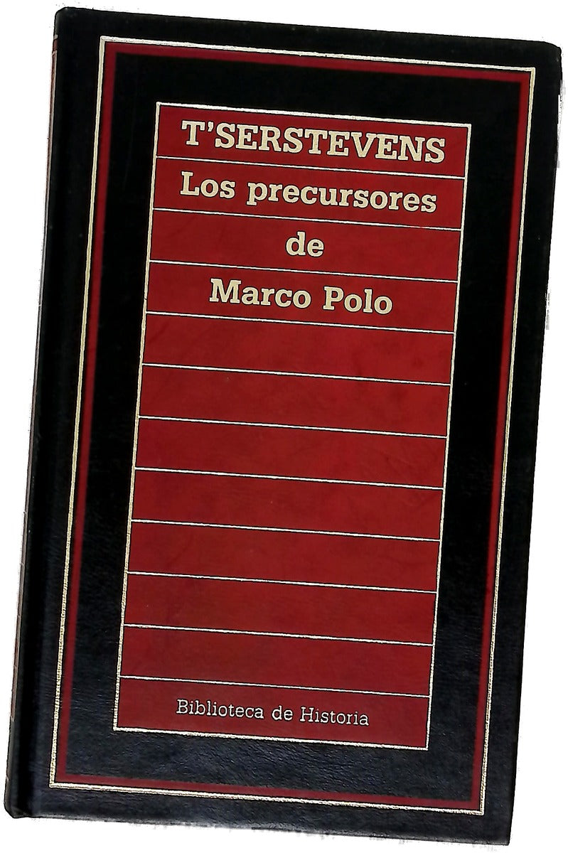 Los precursores de Marco Polo