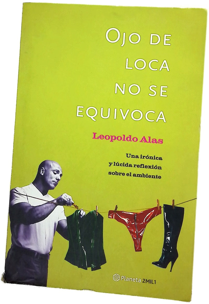 Ojo de loca no se equivoca