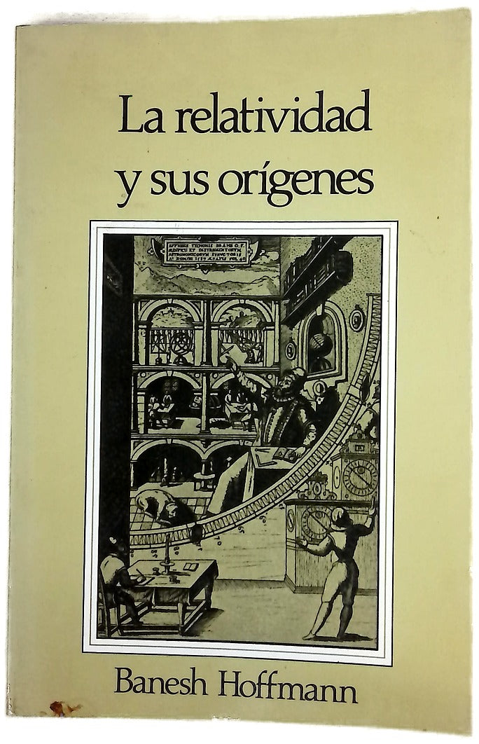 La relatividad y sus orígenes
