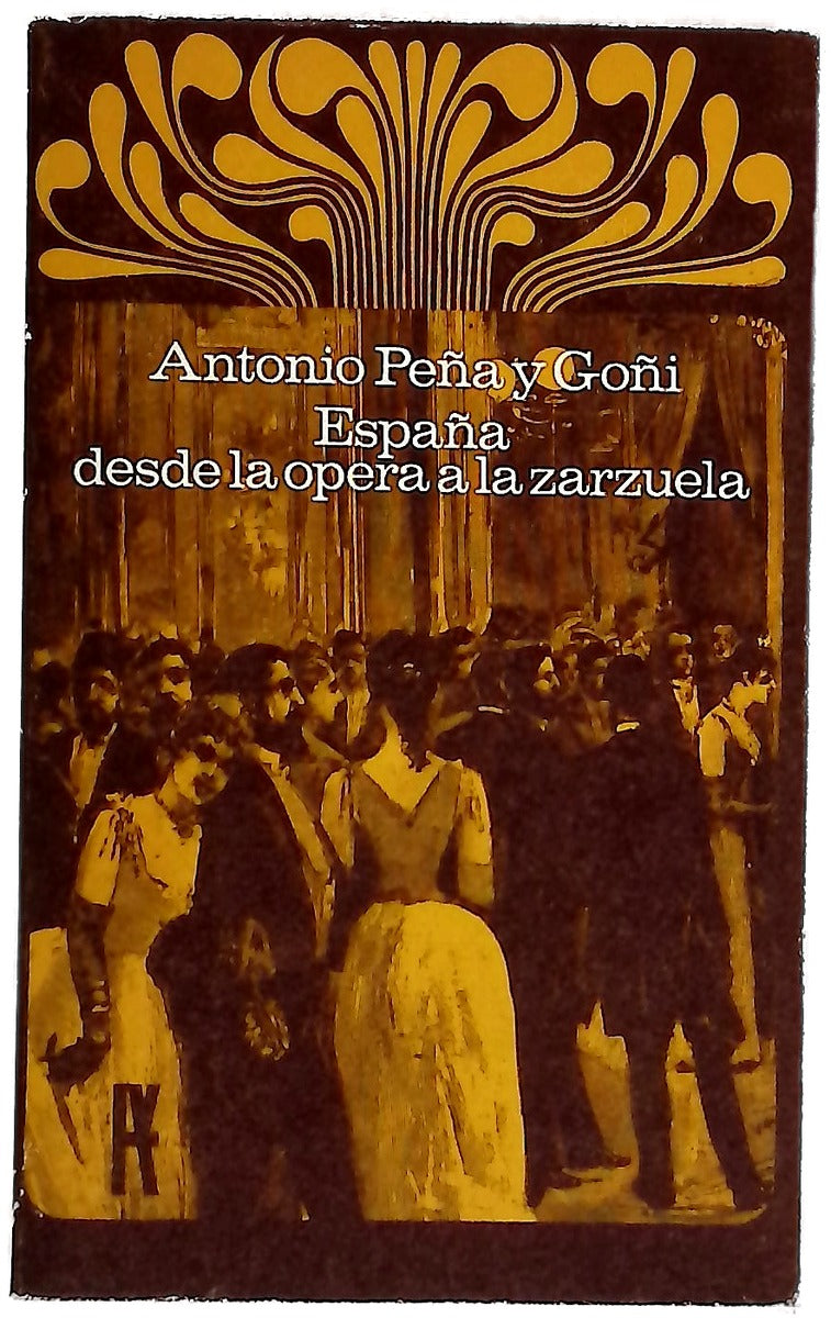 España, desde la ópera a la zarzuela
