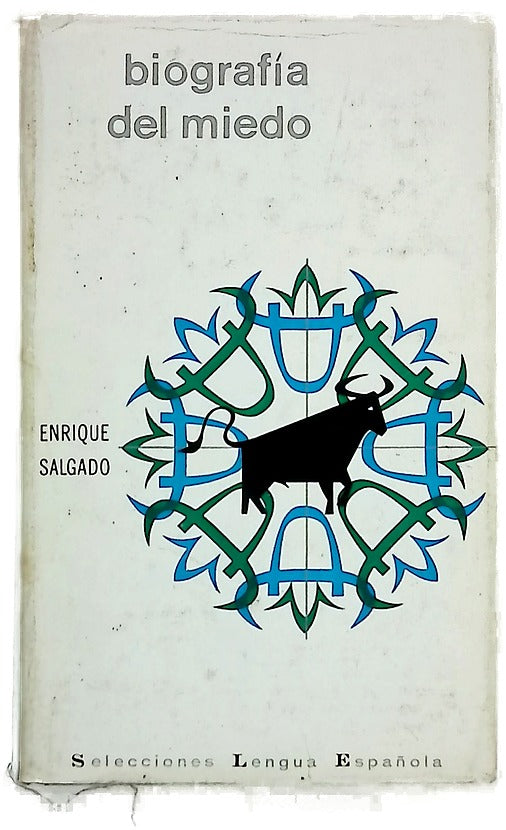 Biografía del miedo