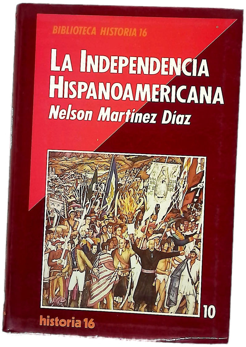 La independencia hispanoamericana