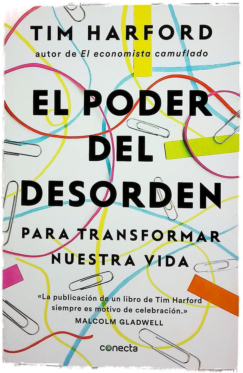 El poder del desorden : para transformar nuestra vida