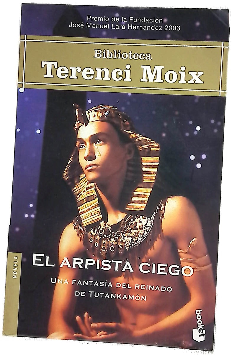 El arpista ciego una fantasía del reinado de Tutankamón
