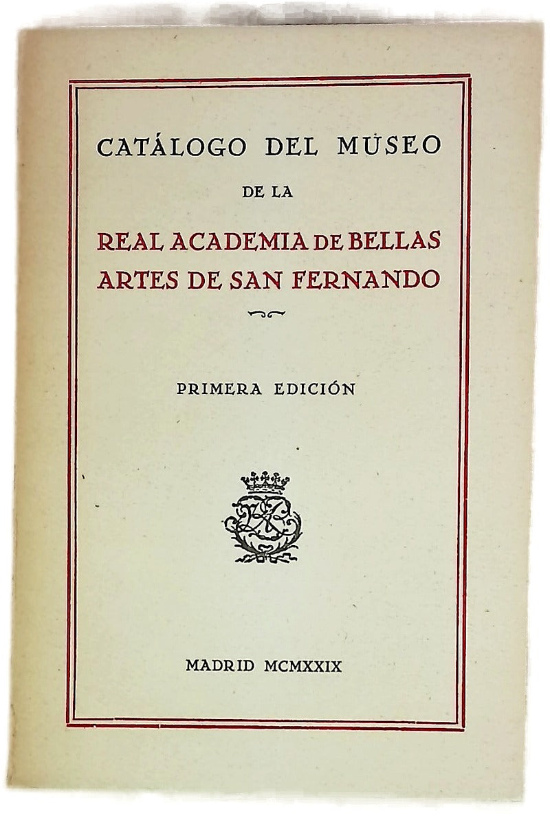 Catálogo del Museo de la Real Academia de Bellas Artes de San Fernando