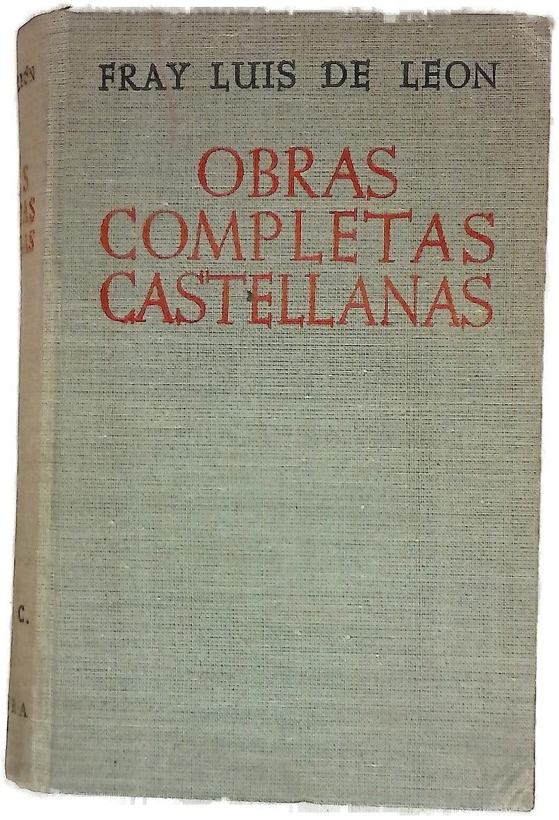 Obras completas castellanas de Fray Luis de León