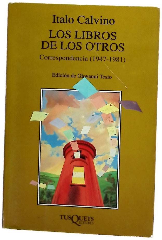 Los libros de los otros correspondencia (1947-1981)