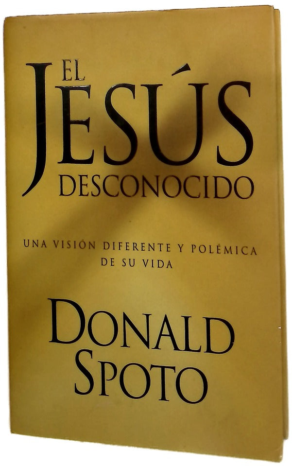 El Jesus Desconocido