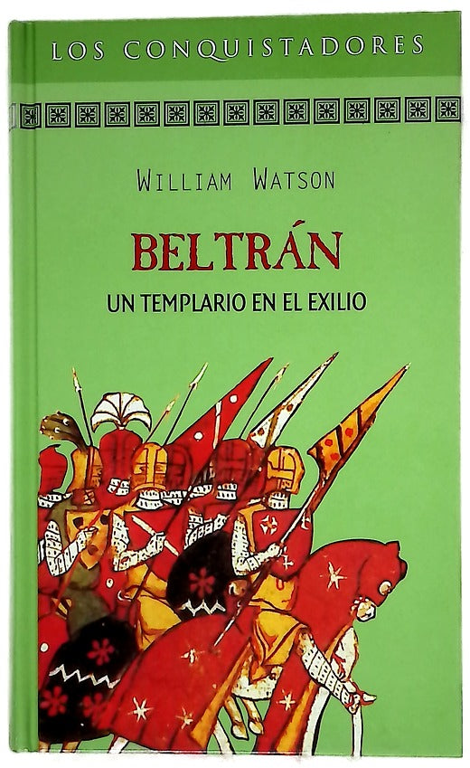 Beltrán un templario en el exilio