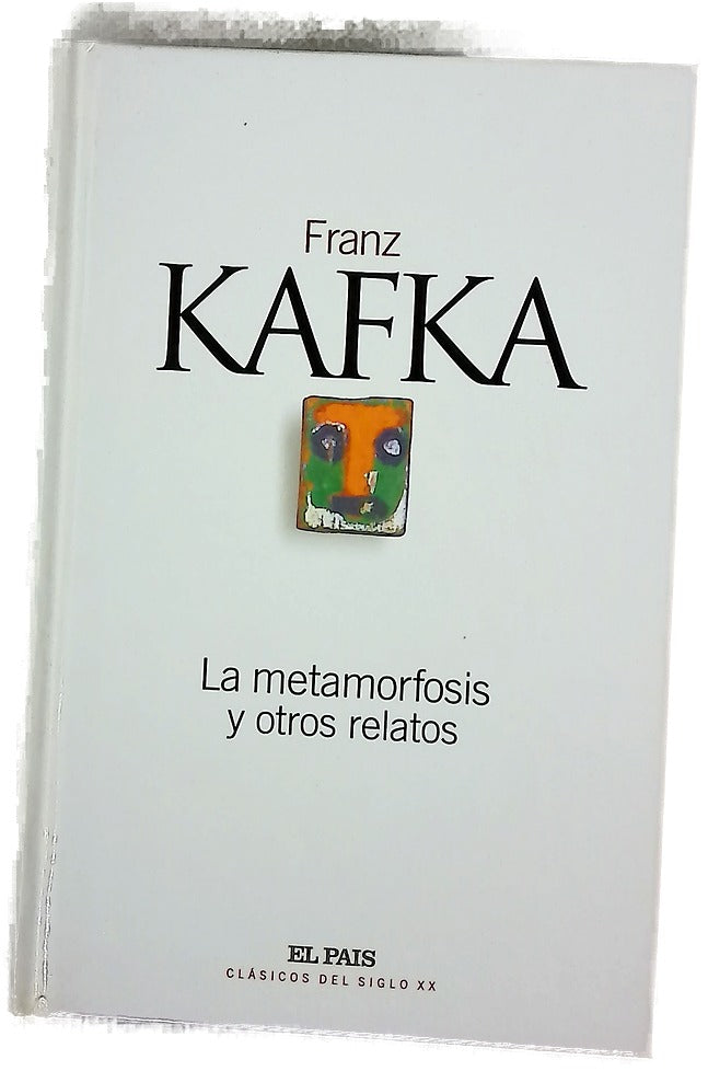 La metamorfosis y otros relatos