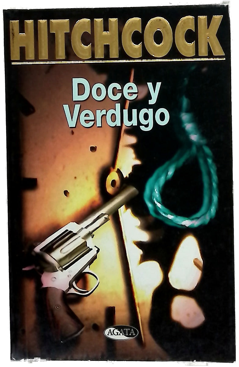 Doce y el verdugo