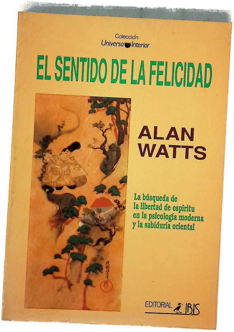 El sentido de la felicidad