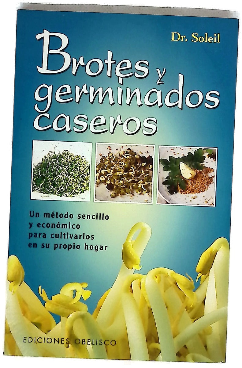 Brotes y germinados caseros