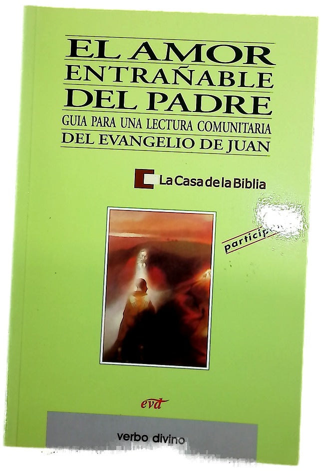 Amor Entrañable Del Padre Participante