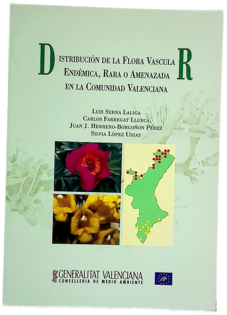 Distribución de la flora vascular endémica, rara o amenazada en la Comunidad Valenciana