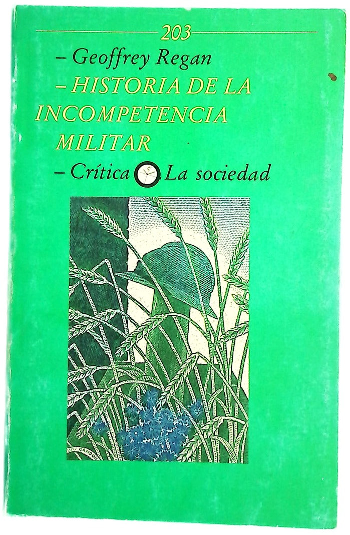 Historia de la incompetencia militar