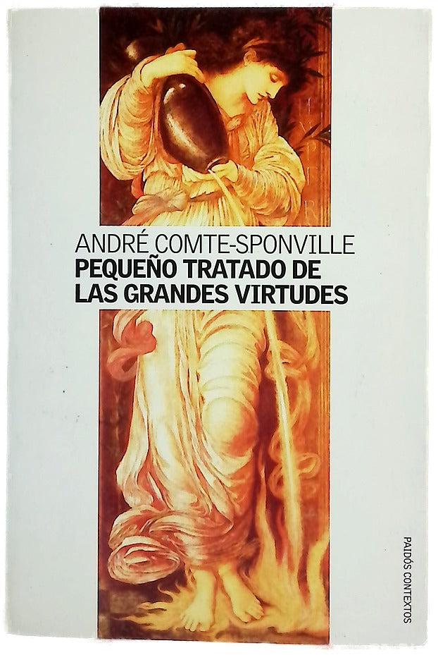 Pequeño tratado de las grandes virtudes