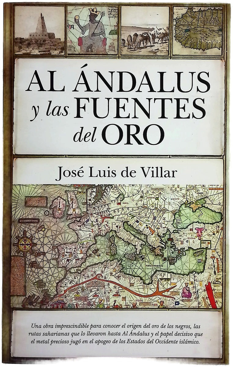 Al Ándalus y las fuentes del oro