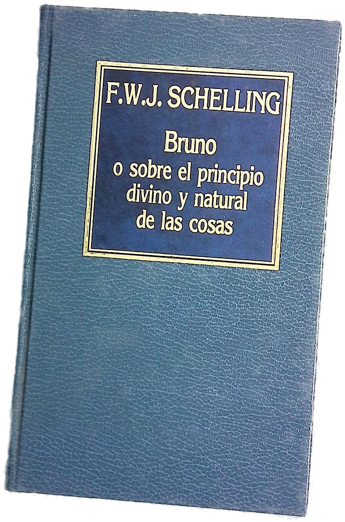 Bruno o Sobre el principio divino y natural de las cosas