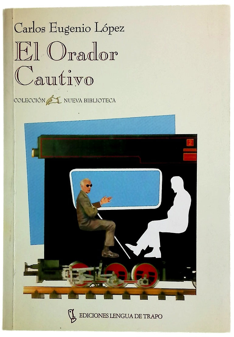 El orador cautivo