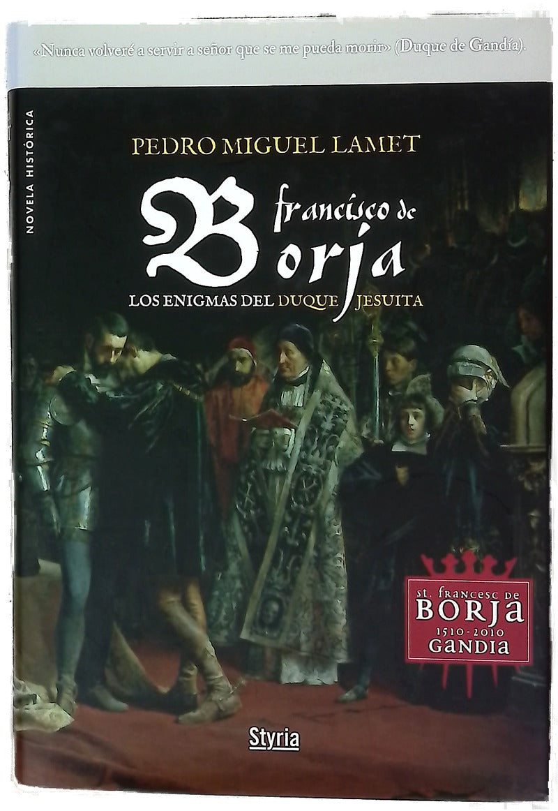 Francisco de Borja los enigmas del duque jesuita