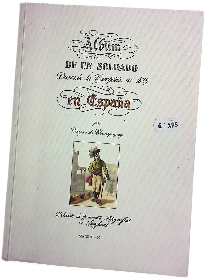 Álbum de un soldado durante la campaña de 1823 en España