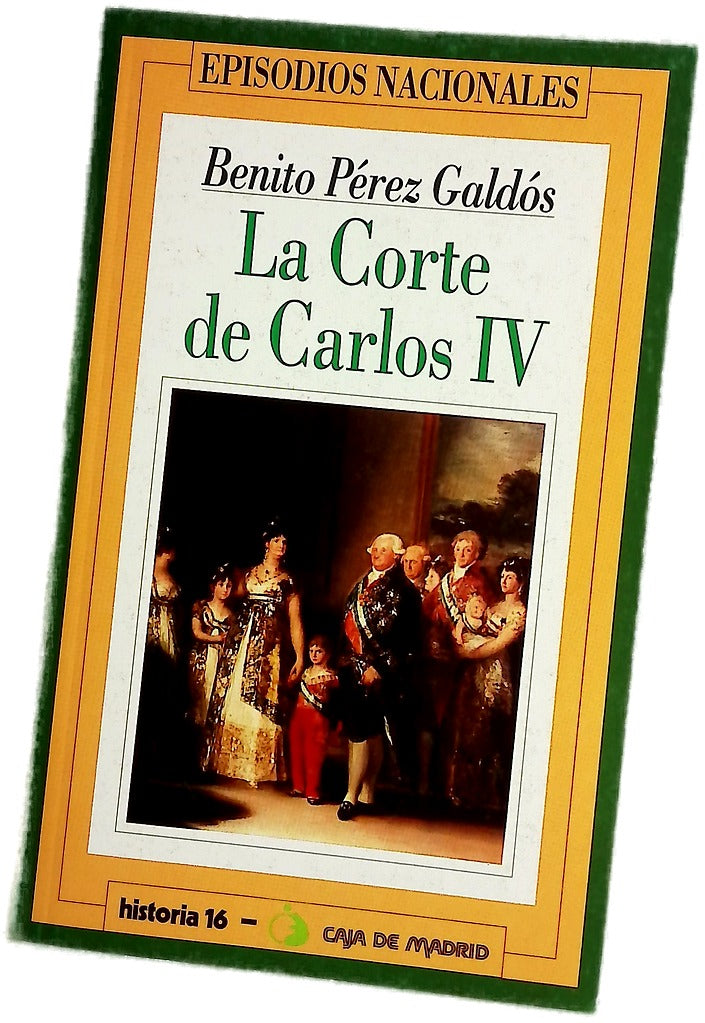 La corte de Carlos IV