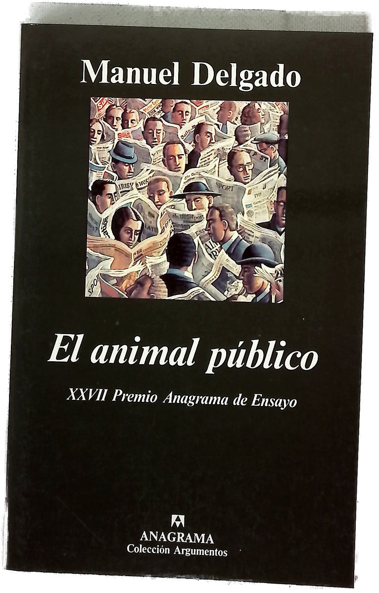 El animal público hacia una antropología de los espacios urbanos