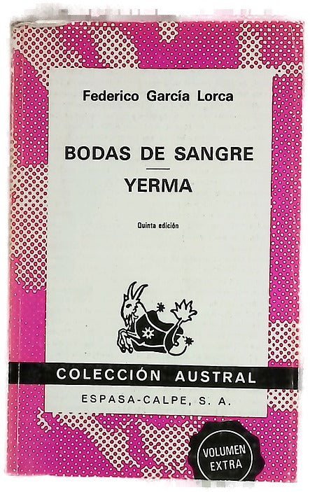 Bodas de sangre Tragedia ; Yerma: Poema trágico