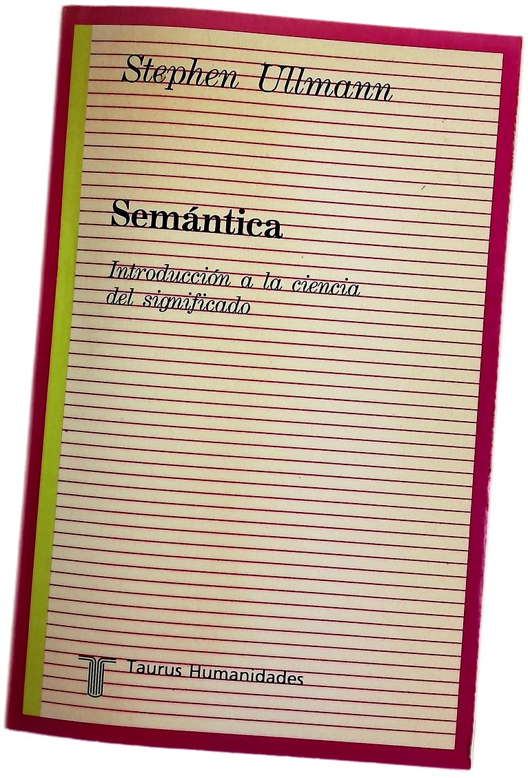 Semántica introducción a la ciencia del significado
