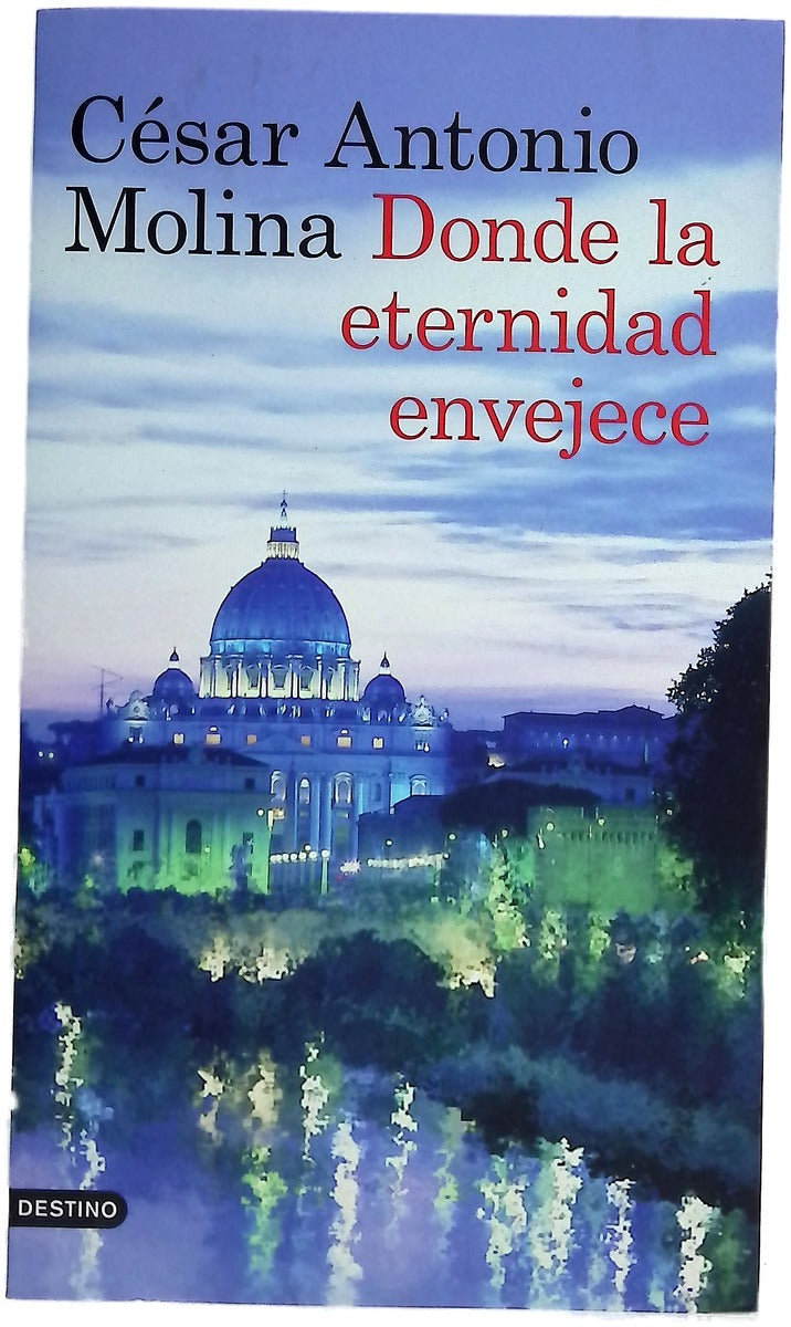 Donde la eternidad envejece