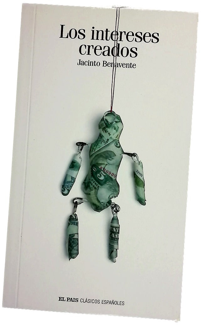 Los intereses creados