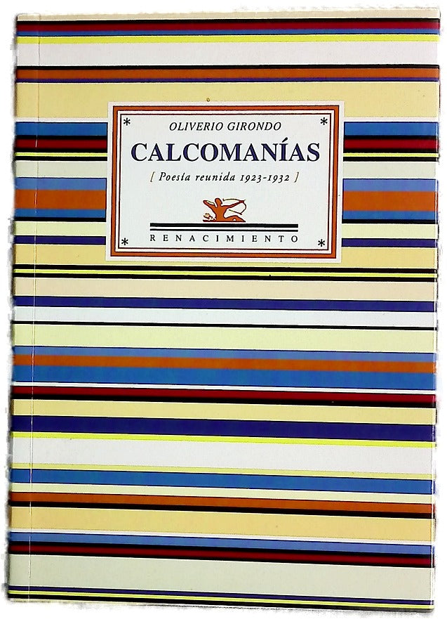 Calcomanías poesía reunida 1923-1932