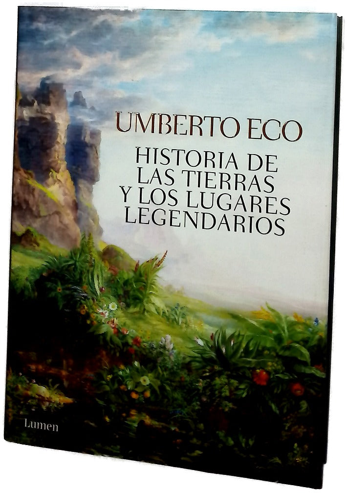 Historia de las tierras y los lugares legendarios