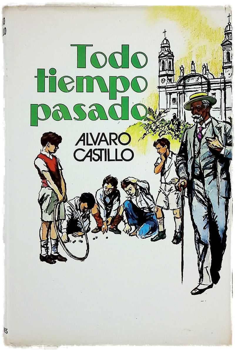Todo tiempo pasado