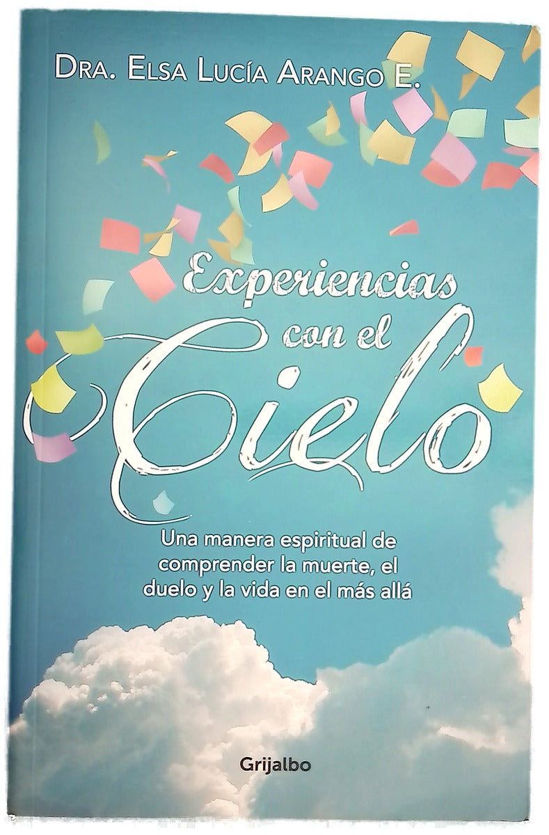 Experiencias con el cielo