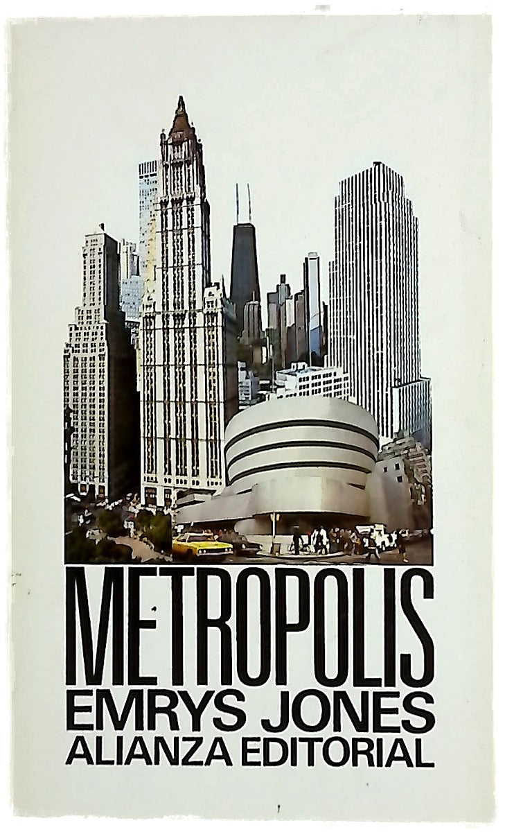 Metrópolis : las grandes ciudades del mundo