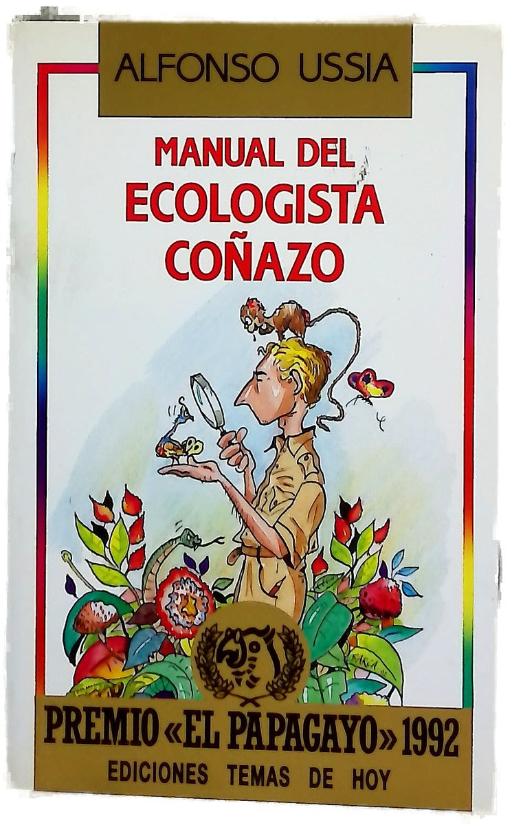 Manual del ecologista coñazo