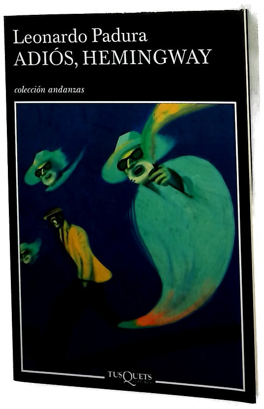 Adiós, Hemingway
