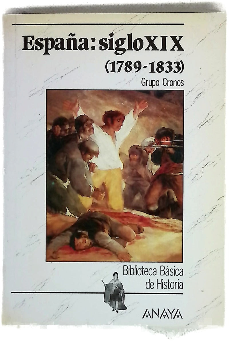 España, siglo XIX (1789-1833)