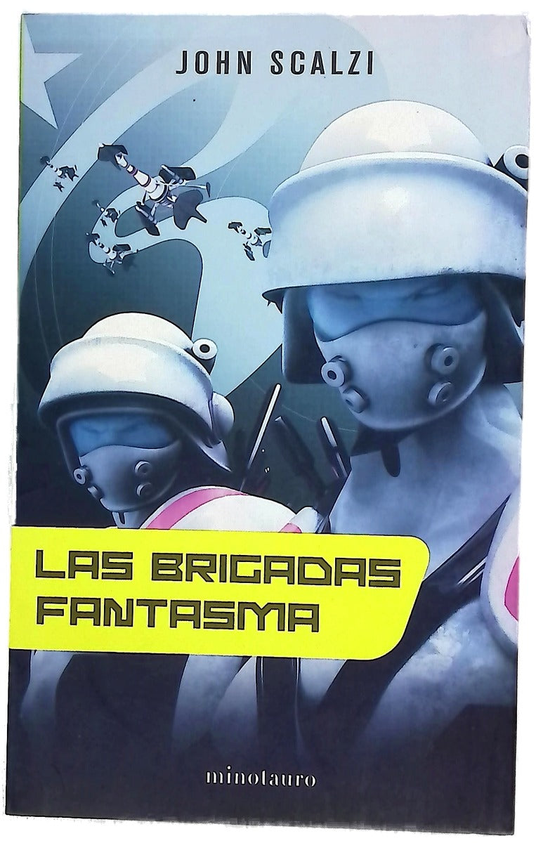 Las brigadas fantasmas