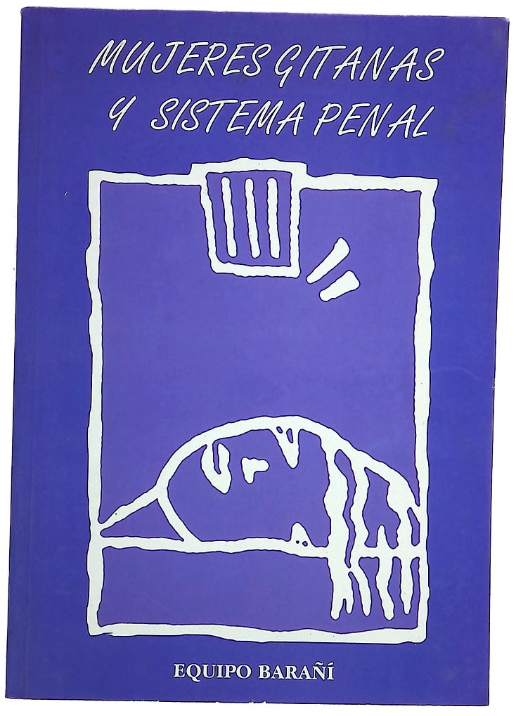 MUJERES GITANAS Y SISTEMA PENAL