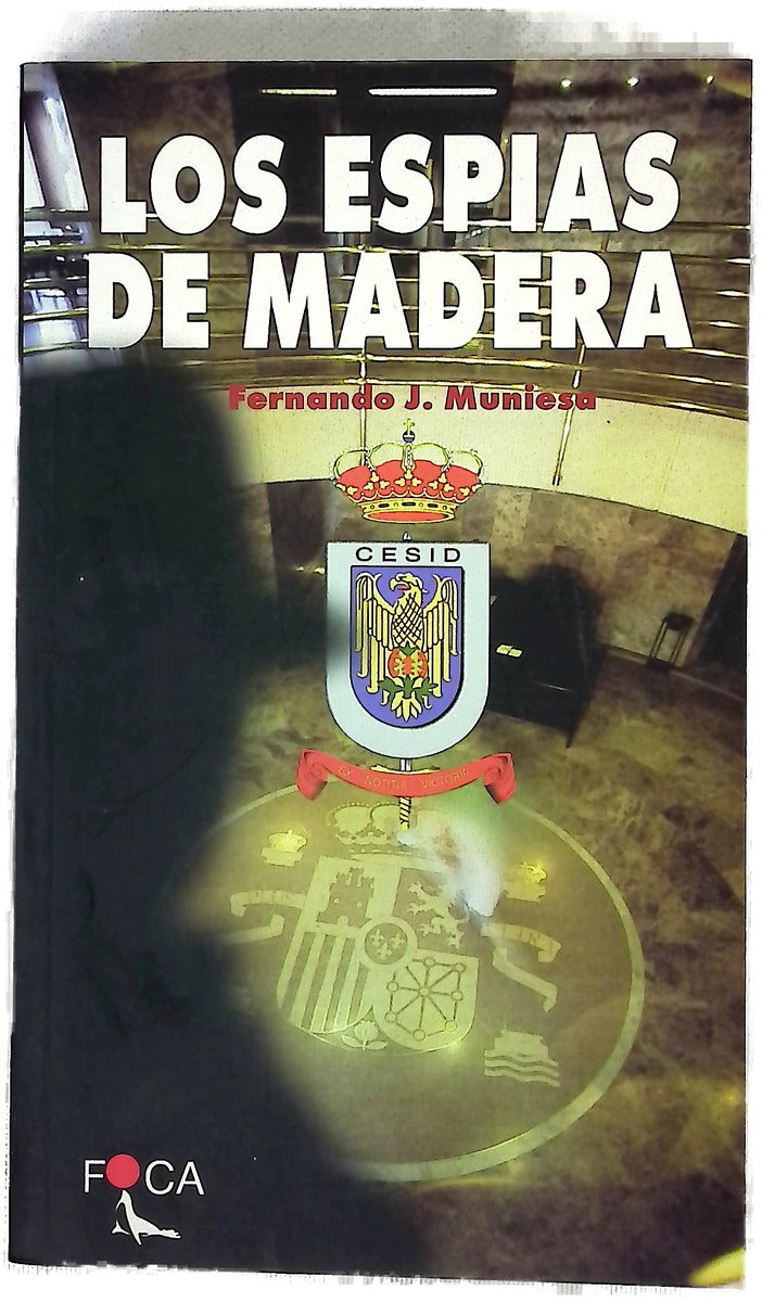 Los espías de madera